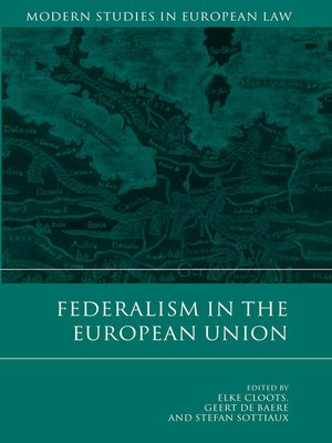 cover image of Federalism in the European Union